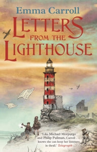 Letters from the Lighthouse - Emma Carroll (Paperback) 01-06-2017 