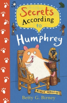 Humphrey the Hamster  Secrets According to Humphrey - Betty G. Birney; Jason Chapman (Paperback) 03-Nov-16 