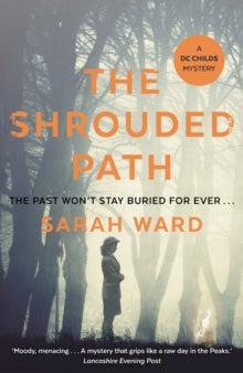 The Shrouded Path - Sarah Ward (Paperback) 05-09-2019 