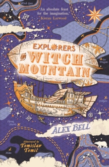 The Explorers' Clubs  Explorers on Witch Mountain - Alex Bell; Tomislav Tomic (Paperback) 01-11-2018 