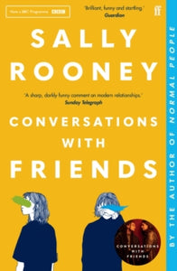Conversations with Friends: from the internationally bestselling author of Normal People - Sally Rooney (Paperback) 01-03-2018 