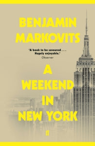 A Weekend in New York - Benjamin Markovits (Paperback) 04-07-2019 