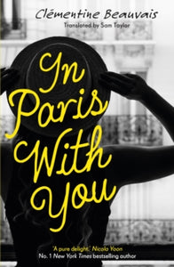 In Paris With You - Clementine Beauvais (Paperback) 06-06-2019 