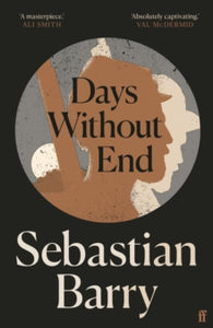 Days Without End - Sebastian Barry (Paperback) 15-06-2017 