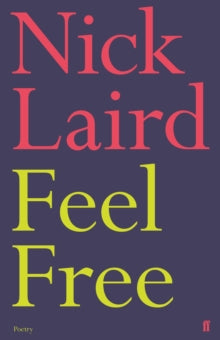 Feel Free - Nick Laird (Paperback) 17-01-2019 