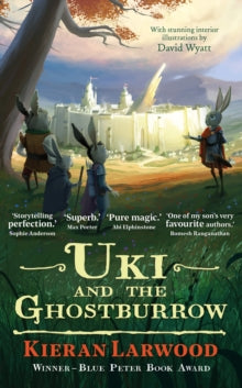 The Five Realms  Uki and the Ghostburrow: BLUE PETER BOOK AWARD-WINNING AUTHOR - Kieran Larwood; David Wyatt (Paperback) 07-04-2022 