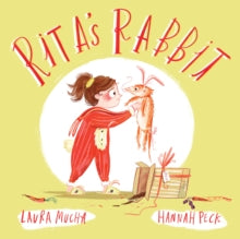Rita's Rabbit - Laura Mucha; Hannah Peck (Paperback) 06-05-2021 