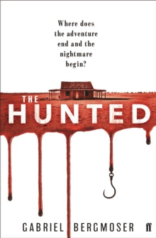 The Hunted - Gabriel Bergmoser (Paperback) 06-Aug-20 