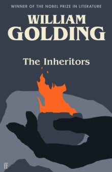 The Inheritors: Introduced by Ben Okri - William Golding; Ben Okri (Paperback) 07-10-2021 