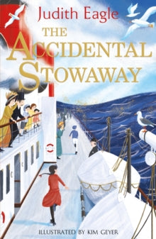 The Accidental Stowaway - Judith Eagle; Kim Geyer (Paperback) 04-08-2022 