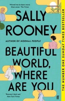 Beautiful World, Where Are You: Sunday Times number one bestseller - Sally Rooney (Paperback) 07-06-2022 