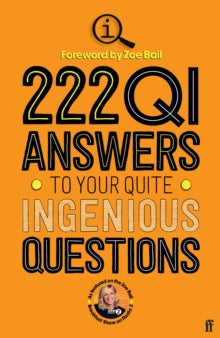 222 QI Answers to Your Quite Ingenious Questions - QI Elves (Paperback) 03-11-2022 