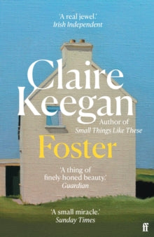 Foster: Now a major motion picture, The Quiet Girl - Claire Keegan (Paperback) 18-08-2022 