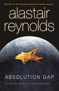 Absolution Gap - Alastair Reynolds (Paperback) 11-12-2008 Short-listed for British Science Fiction Association Award for Best Novel 2004 (UK).