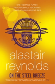 On the Steel Breeze - Alastair Reynolds (Paperback) 30-10-2014 