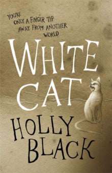 White Cat - Holly Black (Paperback) 01-04-2011 
