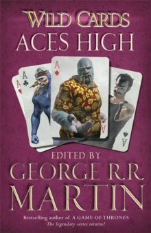 Wild Cards: Aces High - George R.R. Martin (Paperback) 13-12-2012 