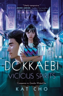 Dokkaebi: Vicious Spirits - Kat Cho (Paperback) 18-08-2020 