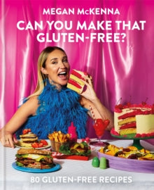 Can You Make That Gluten-Free? - Megan McKenna (Hardback) 28-04-2022 