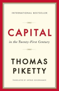 Capital in the Twenty-First Century - Thomas Piketty; Arthur Goldhammer (Paperback) 14-08-2017 Winner of PROSE Awards 2015. Nominated for FAF Translation Prize 2015 and Robert Jervis and Paul Schroeder Best Book Award 2015 and Sidney Hillman Prize fo