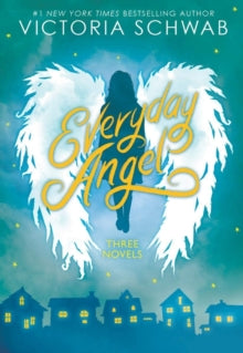 Everyday Angel (3 book bind-up) - Victoria Schwab (Paperback) 06-02-2020 