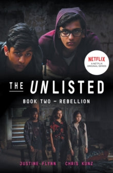 The Unlisted (The Unlisted #2) - Chris Kunz; Justine Flynn (Paperback) 06-02-2020 