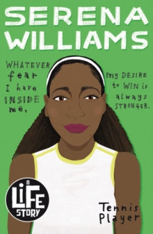 A Life Story  Serena Williams - Sarah Shephard; Sarah Papworth (Paperback) 07-01-2021 