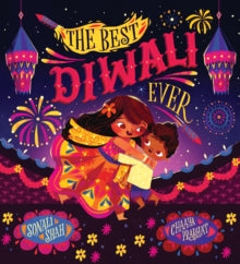 The Best Diwali Ever (PB) - Sonali Shah; Chaaya Prabhat (Paperback) 02-09-2021 
