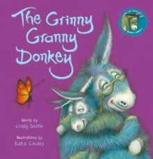 The Grinny Granny Donkey - Craig Smith; Katz Cowley (Paperback) 05-11-2020 