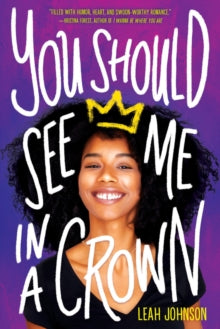 You Should See Me in a Crown - Leah Johnson (Paperback) 02-07-2020 