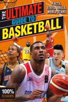 The Ultimate Guide to Basketball (100% Unofficial) - Scholastic (Paperback) 05-11-2020 