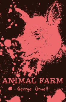 Scholastic Classics  Animal Farm - George Orwell (Paperback) 07-01-2021 