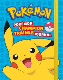 Pokemon  Pokemon Champion Trainer Journal - Scholastic (Hardback) 05-08-2021 