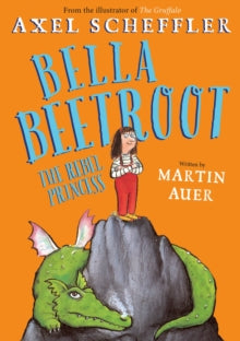 Bella Beetroot - Axel Scheffler; Martin Auer (Paperback) 02-03-2023 