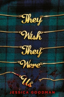 They Wish They Were Us - Jessica Goodman (Paperback) 04-03-2021 