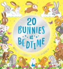 Twenty Bunnies at Bedtime - Mark Sperring; Tim Budgen (Paperback) 02-02-2023 