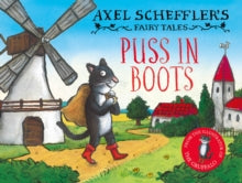 Axel Scheffler's Fairy Tales  Axel Scheffler's Fairy Tales: Puss In Boots - Axel Scheffler; Axel Scheffler (Hardback) 13-04-2023 