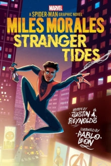 Miles Morales: Stranger Tides - Justin A. Reynolds; Pablo Leon (Paperback) 13-10-2022 