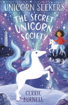 Unicorn Seekers  Unicorn Seekers 2: The Unicorn Seekers' Society - Cerrie Burnell; Kayt Bochenski; Lucy Fleming (Paperback) 08-06-2023 