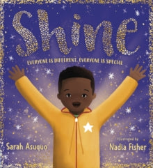 Shine - Sarah Asuquo; Nadia Fisher (Paperback) 03-08-2023 