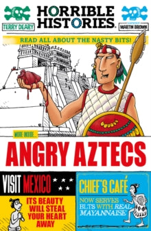 Horrible Histories  Angry Aztecs - Terry Deary; Martin Brown (Paperback) 14-09-2023 