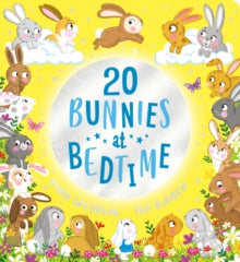 Twenty at Bedtime  Twenty Bunnies at Bedtime (CBB) - Mark Sperring; Tim Budgen (Board book) 04-01-2024 