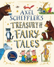 Axel Scheffler Fairy Tale Treasury - Axel Scheffler; Axel Scheffler (Hardback) 14-03-2024 