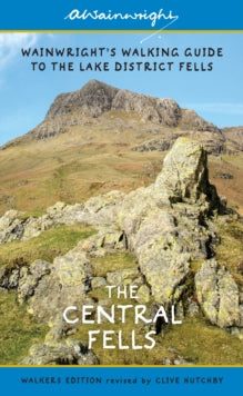 Wainwright's Illustrated Walking Guide to the Lake District: Book 3: Central Fells - Alfred Wainwright; Clive Hutchby (Paperback) 03-03-2016 