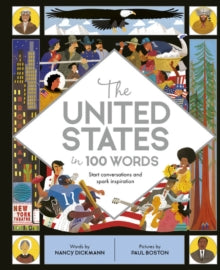 In a Nutshell  The United States in 100 Words - Nancy Dickmann; Paul Boston (Hardback) 17-09-2019 