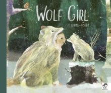 Wolf Girl - Jo Loring-Fisher (Hardback) 05-01-2021 