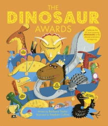 The Dinosaur Awards - Barbara Taylor; Stephen Collins (Hardback) 06-04-2021 