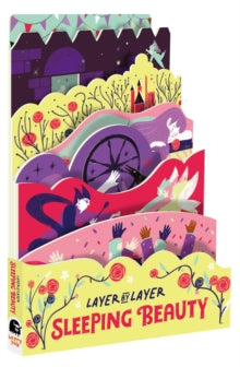 Layer-by-Layer  Sleeping Beauty: Volume 3 - Cynthia Alonso; Happy Yak (Board book) 19-10-2021 