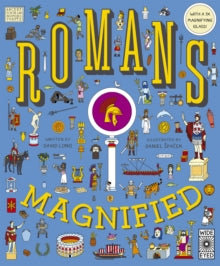 Magnified  Romans Magnified: With a 3x Magnifying Glass! - David Long; Daniel Spacek (Hardback) 07-06-2022 