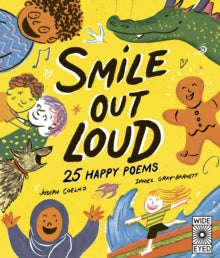 Poetry to Perform  Smile Out Loud: 25 Happy Poems: Volume 2 - Joseph Coelho; Daniel Gray-Barnett (Paperback) 09-02-2023 